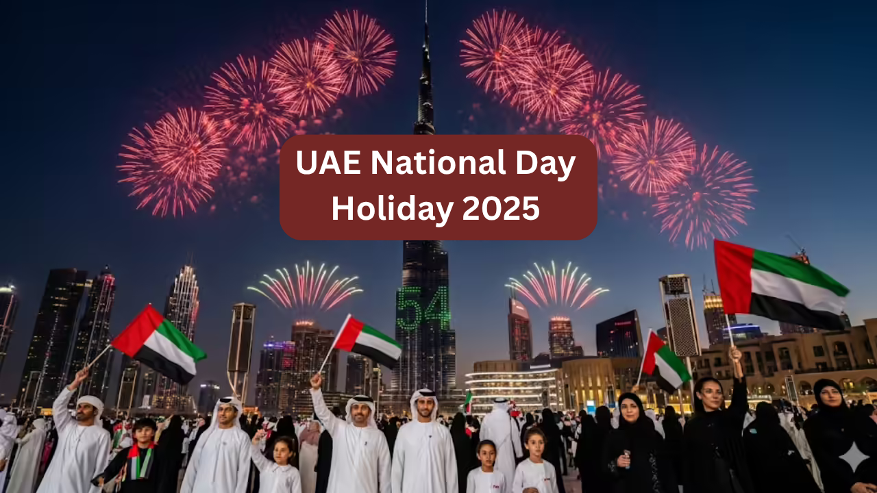 UAE National Day Holiday 2025: Important Dates & Long Weekend